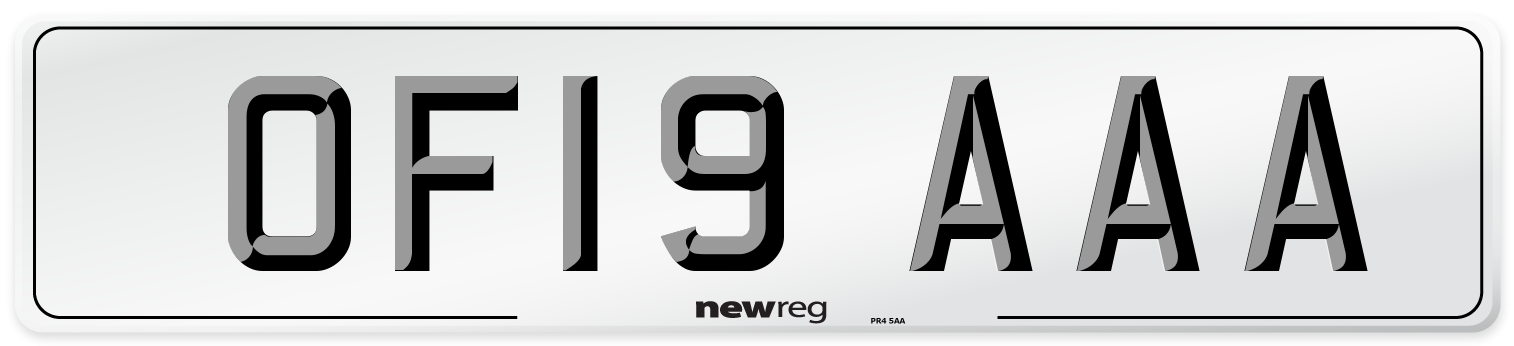 OF19 AAA Number Plate from New Reg